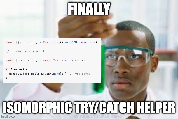 Isomorphic Try/Catch Error Handling